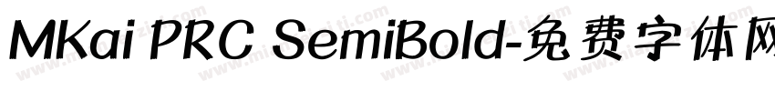 MKai PRC SemiBold字体转换